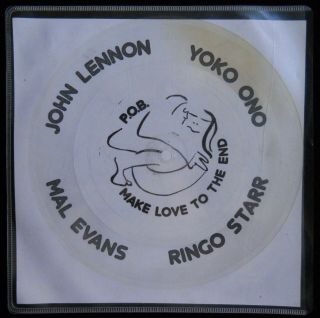 Make Love To The End Beatles John Lennon Ringo Starr Yoko Ono 45 Rpm Flexi