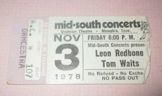 1978 Leon Redbone / Tom Waits Ticket Stub - 11/3/78 Mid - South Coliseum Memphis