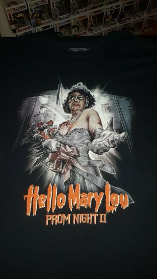 Hello Mary Lou Prom Night 2 T Shirt Size 5x Fright Rags Horror