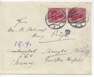 1915 Gottingen Germany To Shanghai China German Consulate With 2 Stamps