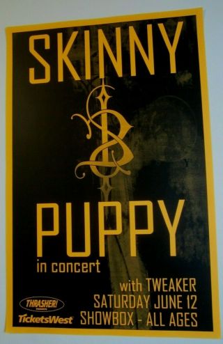 Skinny Puppy 2004 Seattle Concert Show Poster W/ Tweaker