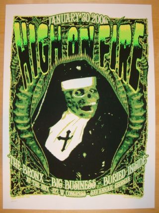 2006 High On Fire - Savannah Silkscreen Concert Poster By Richie Goodtimes