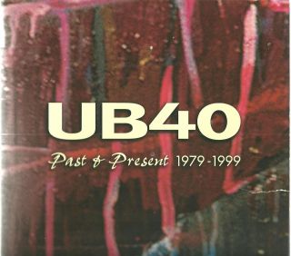 Ub 40 - Past & Present - 1999 Uk Tour Programme - Uk