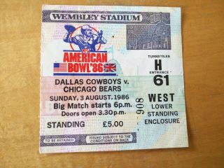 American Bowl Ticket Dallas Cowboys Vs Chicago Bears Wembley Stadium Aug 1986 Gc