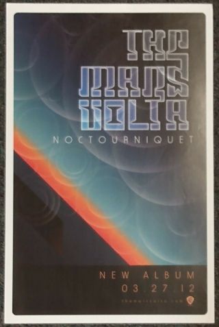 The Mars Volta Noctourniquet 2012 Promo Poster