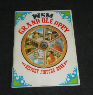 1969 Vintage Wsm Grand Ole Opry History Picture Book - Opryland