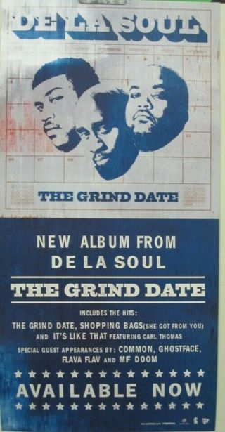De La Soul 2004 The Grind Date 2 Sided Promotional Poster Flawless Old Stock