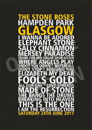 Stone Roses - Hampden Park - Glasgow - Saturday 24th June 2017 - Set List