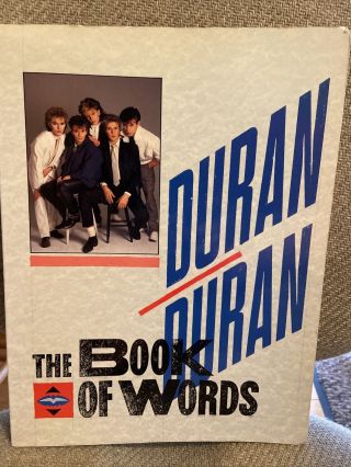 Duran Duran Book Of Words - Book Of Duran Duran Lyrics