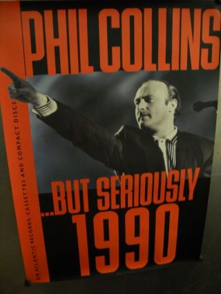 Phil Collins Large Rare Dynamic 1990 Record Company Promo Poster Seriously