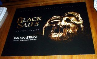 Starz Black Sails The Final Season 5ft Subway Poster 2017 Michael Bay