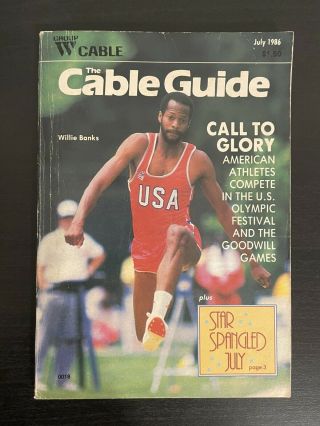 Vintage Group W Cable Tv Guide July 1986 Willie Banks Usa Olympics