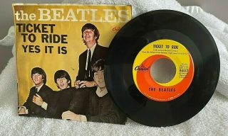 Beatles 45 Record Capitol 5407 Ticket To Ride & Yes It Is