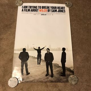 Wilco Promotional Poster For “i Am Trying To Break Your Heart”