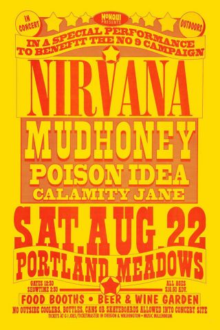 Grunge: Kurt Cobain & Nirvana With Mudhoney At Portland Poster 1992 12x18