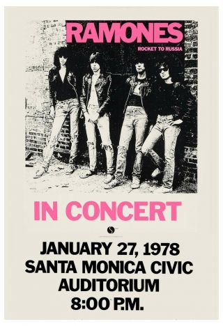 Punk: The Ramones Rocket To Russia Santa Monica Ca Poster 1978 12x18