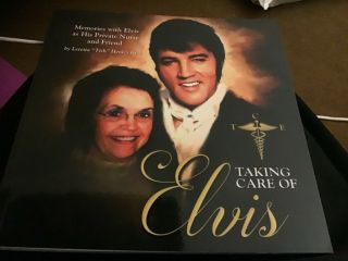 Taking Care Of Elvis (book) - Letitia Henley Kirk
