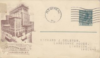 Canadian Pacific Railway Postal Stationery Card Vancouver Hotel Bc 1923