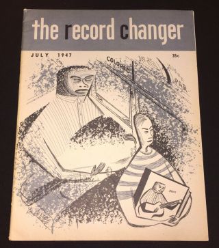 Record Changer Mag 1947 July - R&b Blues Jazz Etc 78s Al Hall Storyville Basin S