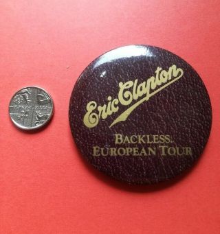 Eric Clapton Metal Pin Badge For Backless European Tour 1978