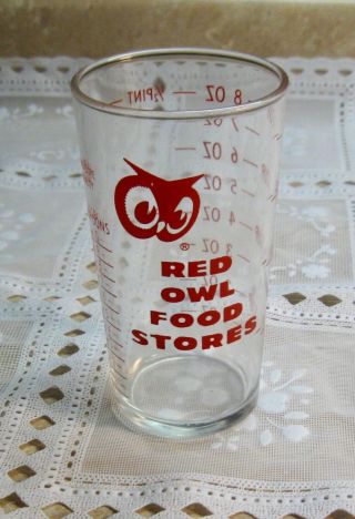 Vintage Red Owl Grocery Store Advertising Glass Measuring Cup Kitchenware