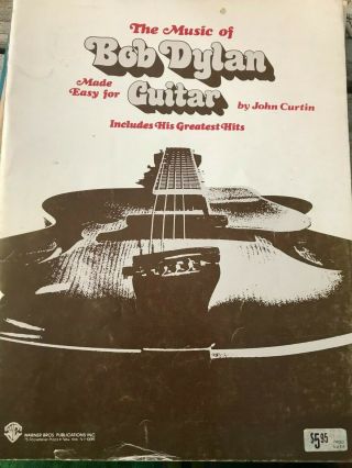 1962 The Music Of Bob Dylan Made Easy For Guitar By John Curtin