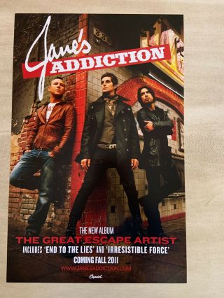 Jane’s Addiction “ The Great Escape Artist “ Promo Poster