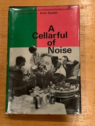 " A Cellarful Of Noise " By Brian Epstein Beatles Doubleday 1964