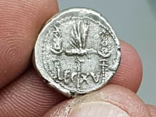 Ancient Rare Roman Silver Denarius Coin Of Mark Antony Leg - Xv 3 Gr 17 Mm