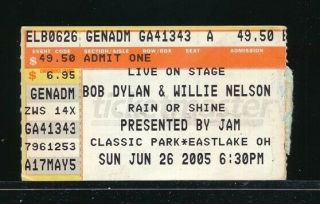 Bob Dylan & Willie Nelson June 26,  2005 Concert Ticket Stub Eastlake,  Oh