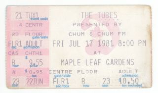 Rare The Tubes 7/17/81 Toronto Canada Maple Leaf Gardens Concert Ticket Stub