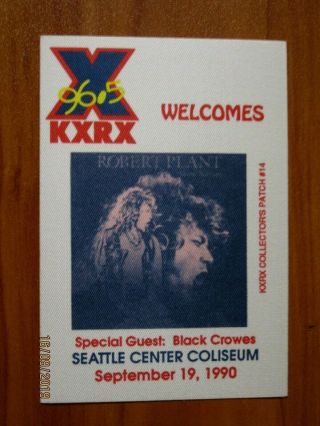 Robert Plant Black Crowes 1990 Org Seattle Coliseum Kxrx Promo Satin Pass Patch