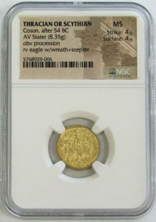 54 Bc.  Gold Ancient Thracian / Scythian Stater Coson Coin Ngc State 4/4