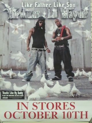 Birdman & Lil Wayne 2006 Like Father Like Son Promo Poster Cash Money Records