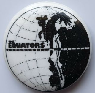 The Equators Vintage Button Badge 80 