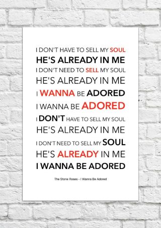 The Stone Roses - I Wanna Be Adored - Song Lyric Art Poster - A4 Size