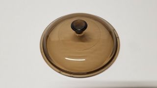 Vintage Pyrex Corning Ware Visions V - 1.  5 - C Round Lid Brown/amber Glass 7”