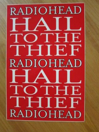 Radiohead Hail To The Thief Promo Poster A