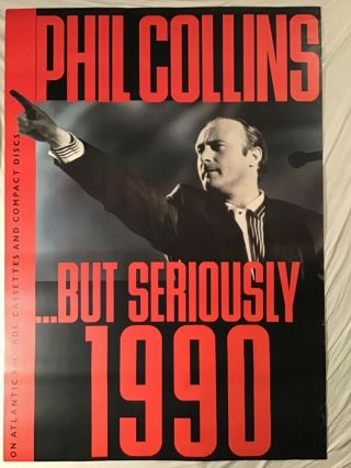 Phil Collins Very Huge 1990 Promo Poster But Seriously Atlantic Records Genesis