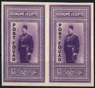 Egypt 1926,   Port Fouad  50p Top Val,  Um/nh Forgery Imperf.  Pair Stamps.  Z44