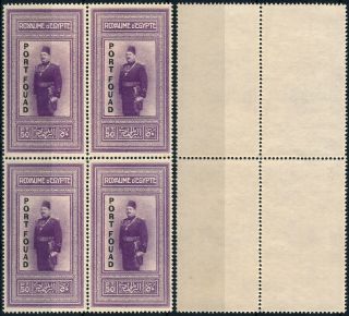 Egypt 1926,   Port Fouad  50p Top Value,  Um/nh Forgery Block X 4 Stamps.  N474
