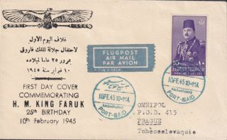 1945 Egypt Fdc King Faruk 25th Birthday To Čsr Comercial