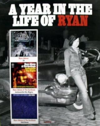 Ryan Adams 2006 Year In The Life Promotional Poster Old Stock