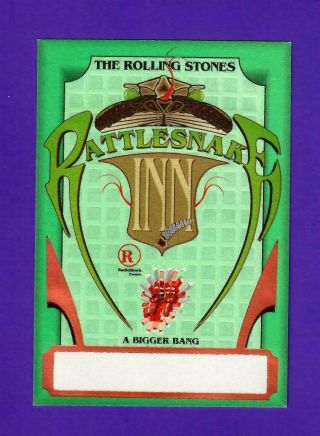 Rolling Stones Tour 2005 A Bigger Bang Backstage Pass Rattlesnake Inn - Green ^