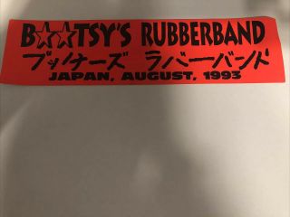 Bootsy’s Rubberband Japan August 1993 Bumper Sticker