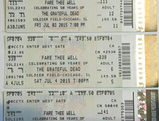 1 - Grateful Dead Fare Thee Well Tour July 3,  4,  Or 5th 2015 Soldier Field 50yr Ann