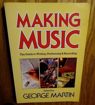 1983 Beatles Producer George Martin Book “making Music”