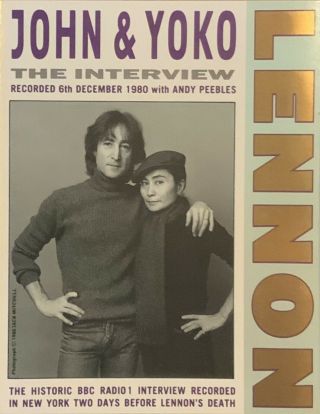 John & Yoko Lennon - Bbc Radio 1 Interview - York 6th Dec 1980 With Andy Peebles