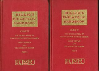 Billig’s Philatelic Handbook Vols.  34/35 – Great Britain & The Empire In Europe