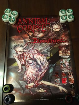Cannibal Corpse”bloodthirst”promo Poster 18x24,  1999,  Six Feet Under